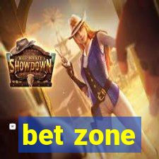 bet zone